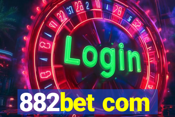 882bet com